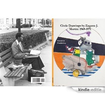 Circle Drawings by Eugene J. Martin: 1969-1971 (English Edition) [Kindle-editie]