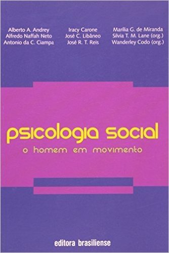 Psicologia Social. O Homem em Movimento baixar