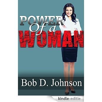 Power of a Woman (English Edition) [Kindle-editie]