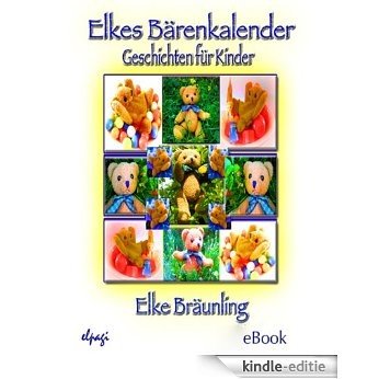 Elkes Bärenkalender (German Edition) [Kindle-editie]