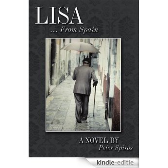 Lisa ... From Spain (English Edition) [Kindle-editie]