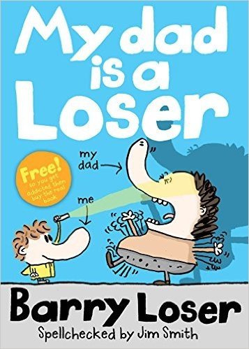 Barry Loser: My Dad is a Loser