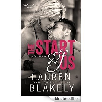 The Start of Us (No Regrets) (English Edition) [Kindle-editie]