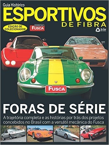 Especial Fusca & Cia - Guia Histórico Esportivos de Fibra