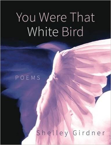You Were That White Bird
