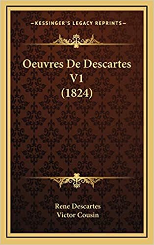 Oeuvres De Descartes V1 (1824)
