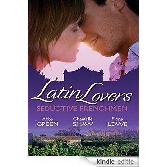 Latin Lovers: Seductive Frenchman: Chosen as the Frenchman's Bride / The Frenchman's Captive Wife / The French Doctor's Midwife Bride (Mills & Boon M&B) (Mills & Boon Special Releases) [Kindle-editie] beoordelingen