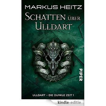 Schatten über Ulldart: Ulldart - Die Dunkle Zeit 1 (Ulldart. Die dunkle Zeit) [Kindle-editie] beoordelingen
