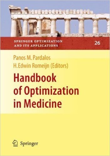 Handbook of Optimization in Medicine baixar