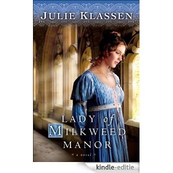 Lady of Milkweed Manor [Kindle-editie]