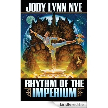 Rhythm of the Imperium (View from the Imperium Series Book 3) (English Edition) [Kindle-editie]