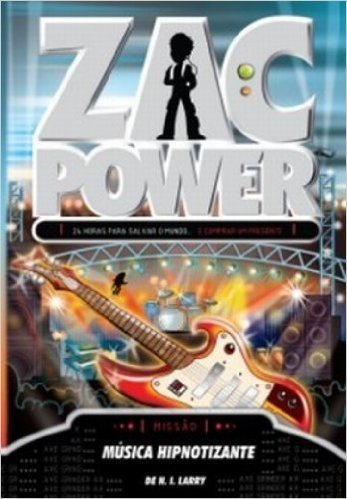 Zac Power 25. Música Hipnotizante - Volume 25