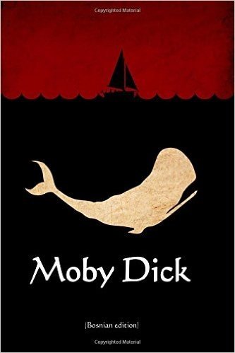 Moby Dick (Bosnian Edition)