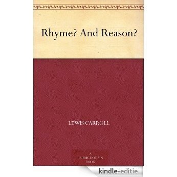 Rhyme? And Reason? (English Edition) [Kindle-editie]