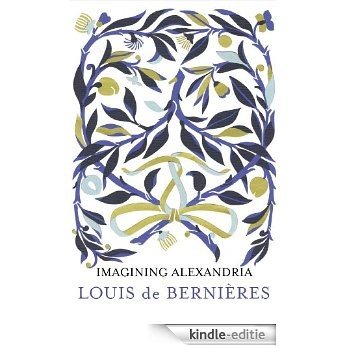 Imagining Alexandria [Kindle-editie]