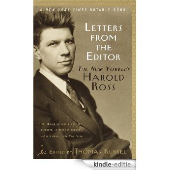 Letters from the Editor: The New Yorker's Harold Ross (Modern Library Paperbacks) [Kindle-editie]