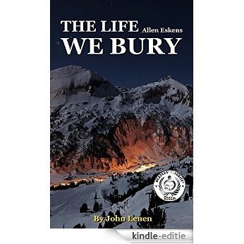 The Life We Bury: by Allen Eskins | Chapter Compilation (English Edition) [Kindle-editie]