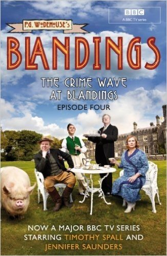 Blandings: The Crime Wave at Blandings: (Episode 4)