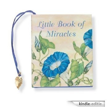 Little Book of Miracles (Mini Book, Scripture) (Petites) [Kindle-editie]