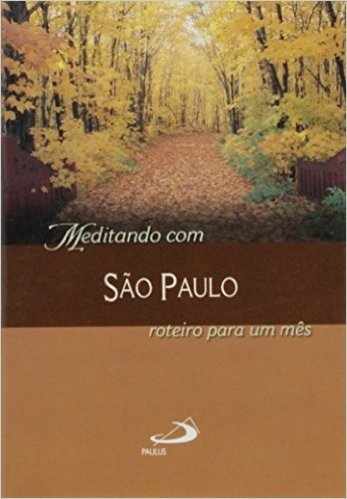 Meditando Com São Paulo