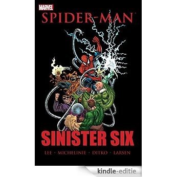 Spider-Man: Sinister Six (Amazing Spider-Man (1963-1998)) [Kindle-editie]