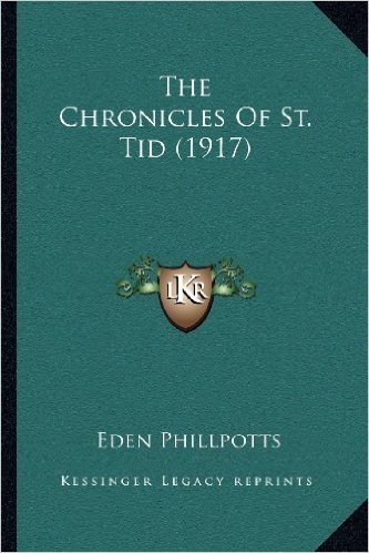 The Chronicles of St. Tid (1917)