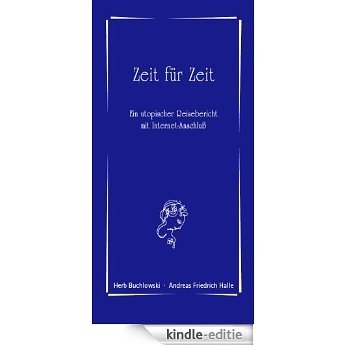 Zeit für Zeit (German Edition) [Kindle-editie] beoordelingen