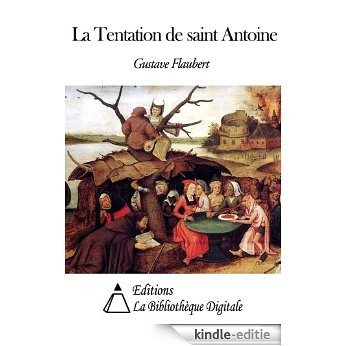 La Tentation de Saint Antoine (French Edition) [Kindle-editie] beoordelingen
