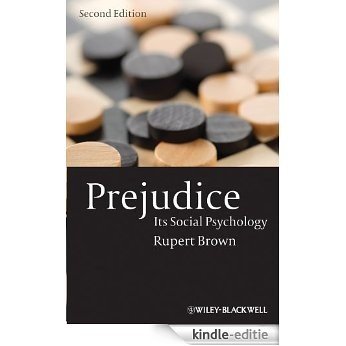 Prejudice: Its Social Psychology [Kindle-editie]