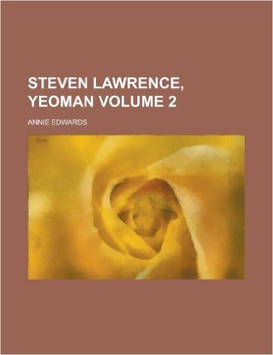 Steven Lawrence, Yeoman Volume 2