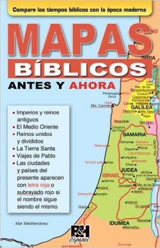 Mapas Biblicos Antes y Ahora