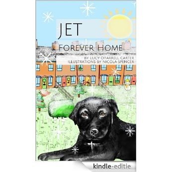 Jet - Forever Home (English Edition) [Kindle-editie]