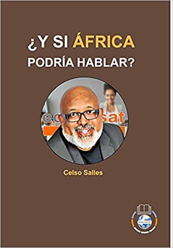 indir ¿Y SI ÁFRICA PODRÍA HABLAR? - Celso Salles