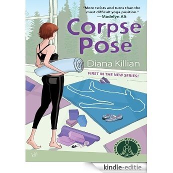 Corpse Pose: A Mantra for Murder Mystery [Kindle-editie]