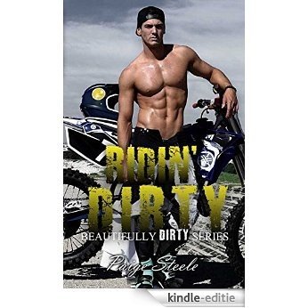 Ridin' Dirty (Beautifully Dirty Series Book 2) (English Edition) [Kindle-editie]