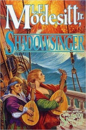 Shadowsinger: The Final Novel of The Spellsong Cycle