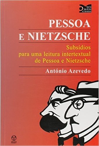 Pessoa e Nietzsche