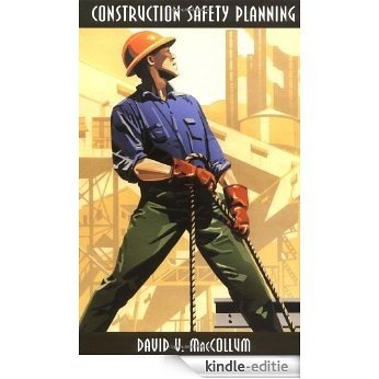 Construction Safety Planning [Kindle-editie]