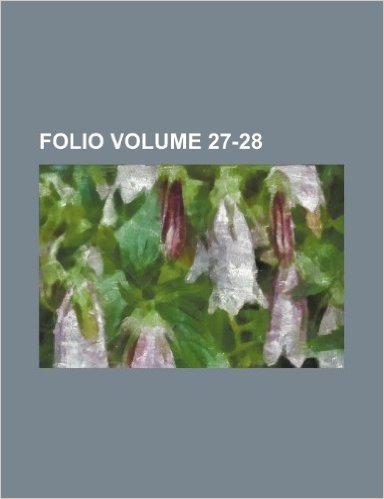 Folio Volume 27-28