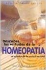 Descubra Las Virtudes de La Homeopatia