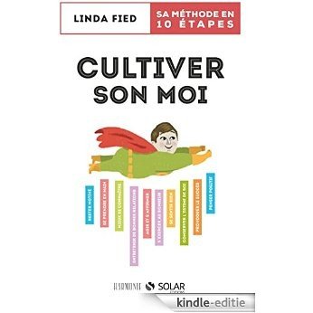 Cultiver son moi (Harmonie) [Kindle-editie]