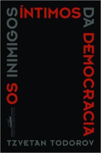 Os Inimigos Íntimos da Democracia