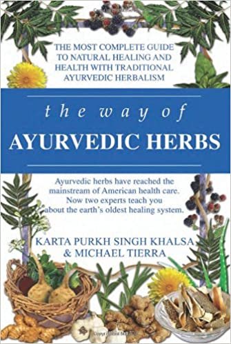 indir The Way of Ayurvedic Herbs: The Most Complete Guide to Natural Healing and Health with Traditional Ayurvedic Herbalism