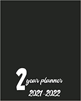 indir 2 year planner 2021-2022: 24 Months Agenda Log book Schedule List Academic Weekly And Monthly Appointment With Inspirational Quotes Black cover