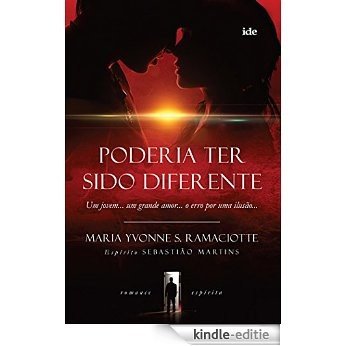 Poderia Ter Sido Diferente (Portuguese Edition) [Kindle-editie]