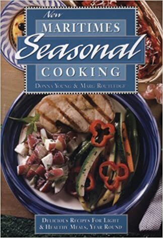 indir New Maritimes Seasonal Cooking: Over 200 Delicious Recipes for Light and Healthy Meals, Year Round
