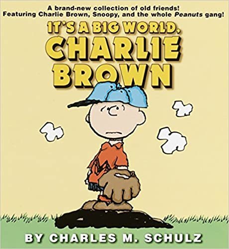 It's a Big World, Charlie Brown (Peanuts)