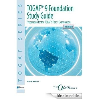 Foundation Study Guide (TOGAF Series Book 9) (English Edition) [Kindle-editie]