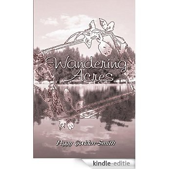 Wandering Acres (English Edition) [Kindle-editie]