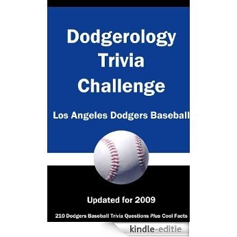 Dodgerology Trivia Challenge: Los Angeles Dodgers Baseball (English Edition) [Kindle-editie]